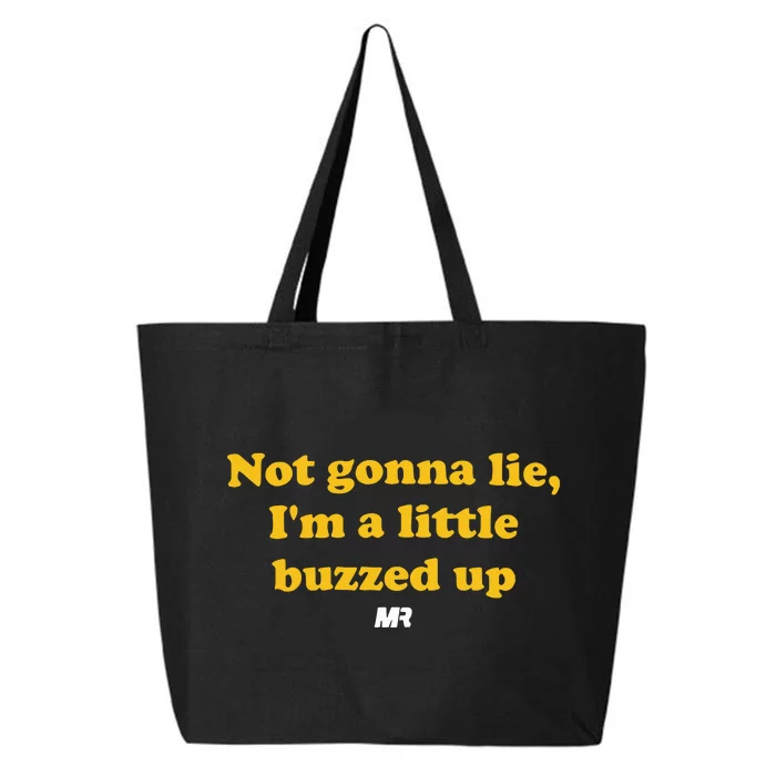 Campeche Collective Not Gonna Lie IM A Little Buzzed Up 25L Jumbo Tote