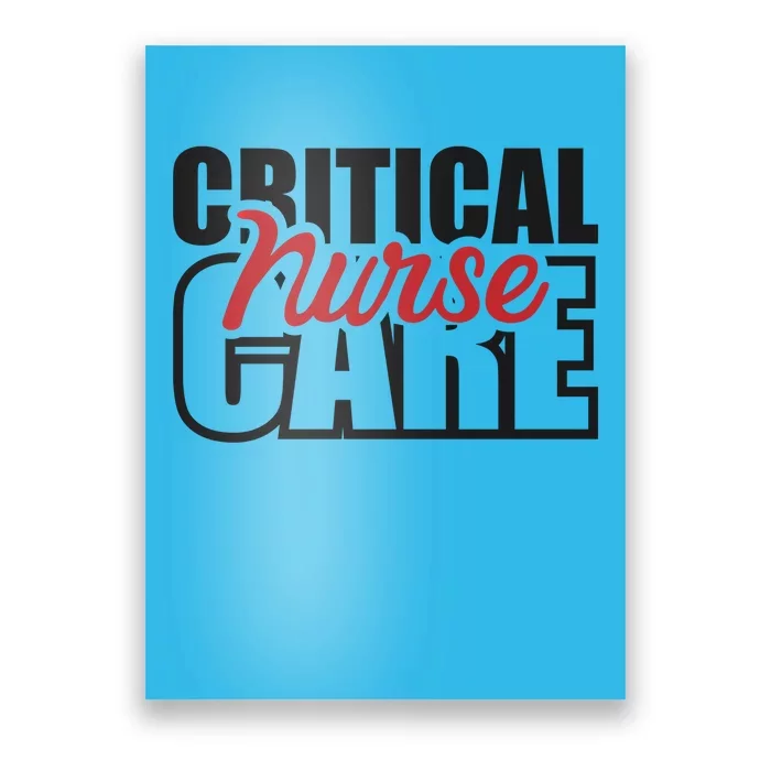 Critical Care Nurse Gift Poster