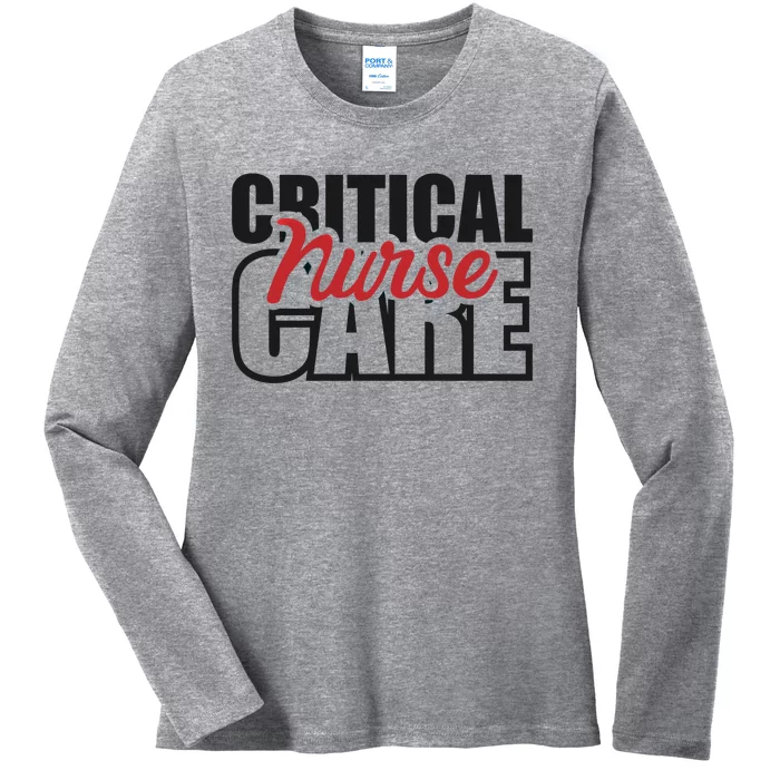 Critical Care Nurse Gift Ladies Long Sleeve Shirt