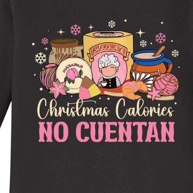 Christmas Calories No Cuentan Mexican Christmas Baby Long Sleeve Bodysuit