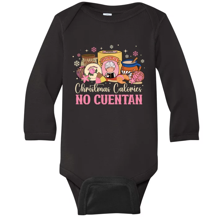 Christmas Calories No Cuentan Mexican Christmas Baby Long Sleeve Bodysuit