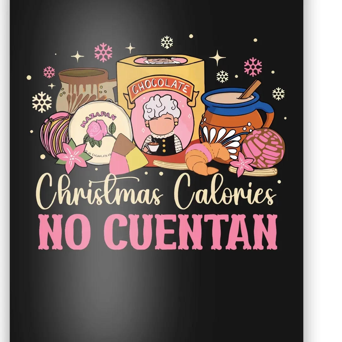 Christmas Calories No Cuentan Mexican Christmas Poster