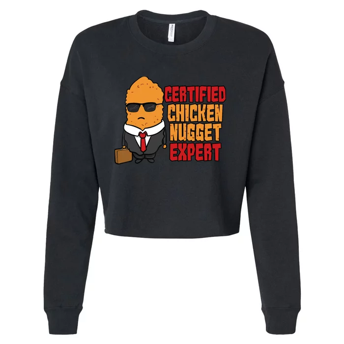 Certified Chicken Nugget Expert For Boy Girl Cropped Pullover Crew