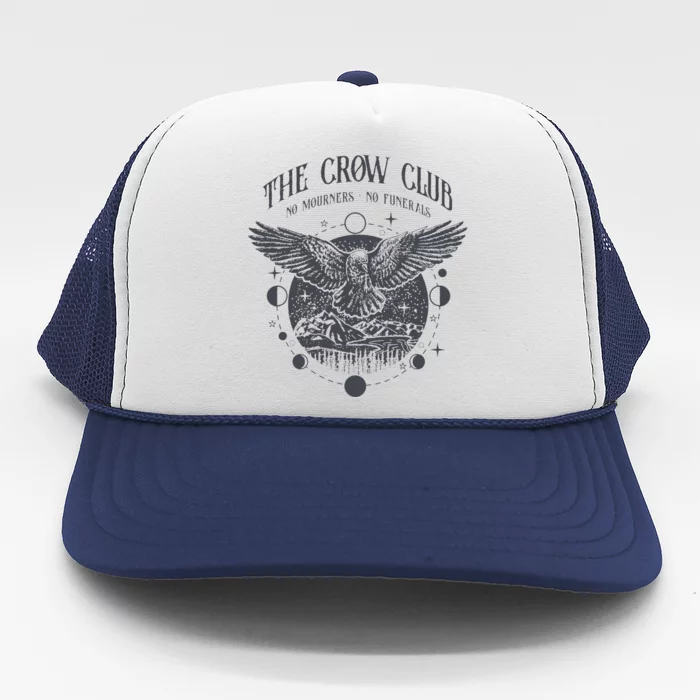 Crow Club No Mourner No Funeral Retro Celestial Bookworm Trucker Hat