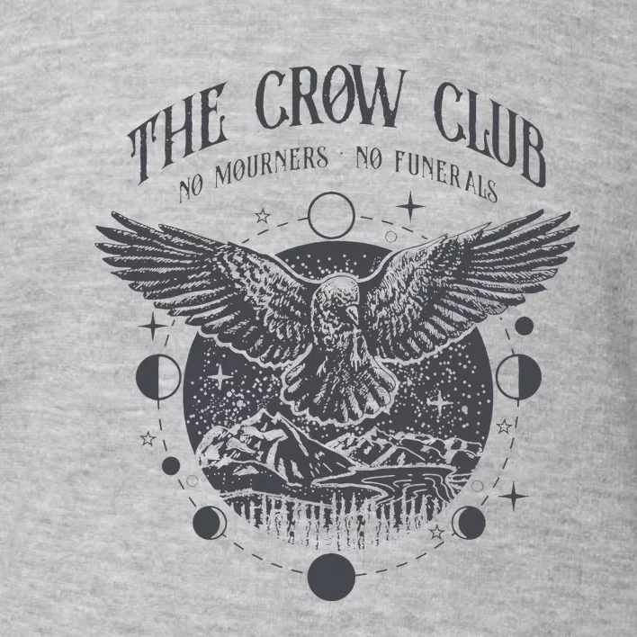 Crow Club No Mourner No Funeral Retro Celestial Bookworm Toddler Sweatshirt