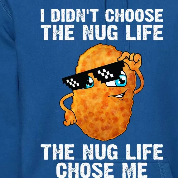 Cool Chicken Nugget Chicken Lover Nuggets Premium Hoodie