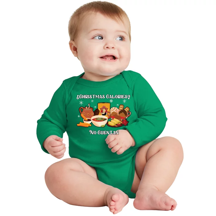 Christmas Calories No Cuentan Spanish Christmas Baby Long Sleeve Bodysuit