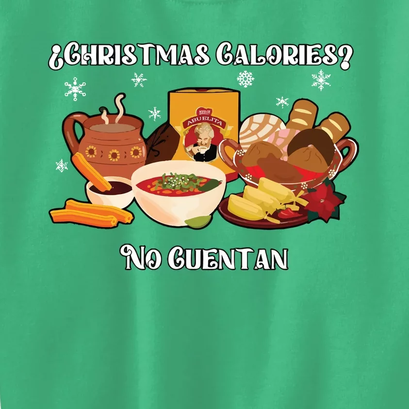 Christmas Calories No Cuentan Spanish Christmas Kids Sweatshirt