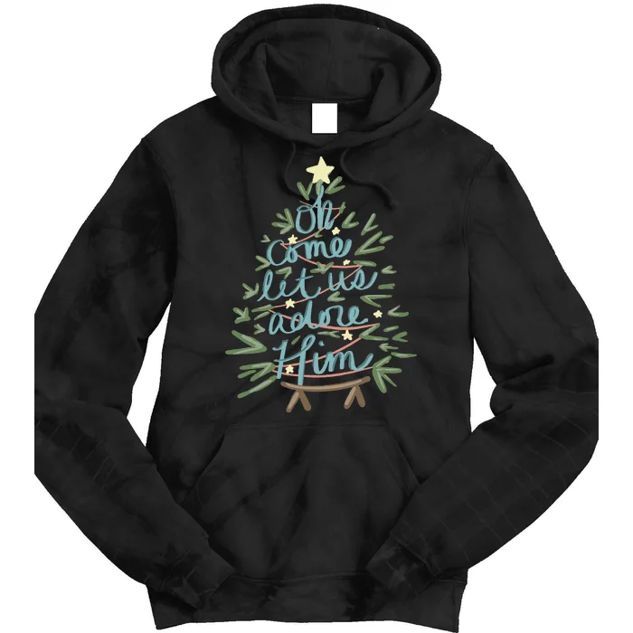 Christian Christ Nativity Christmas Oh Come Let Us Adore Him Tie Dye Hoodie