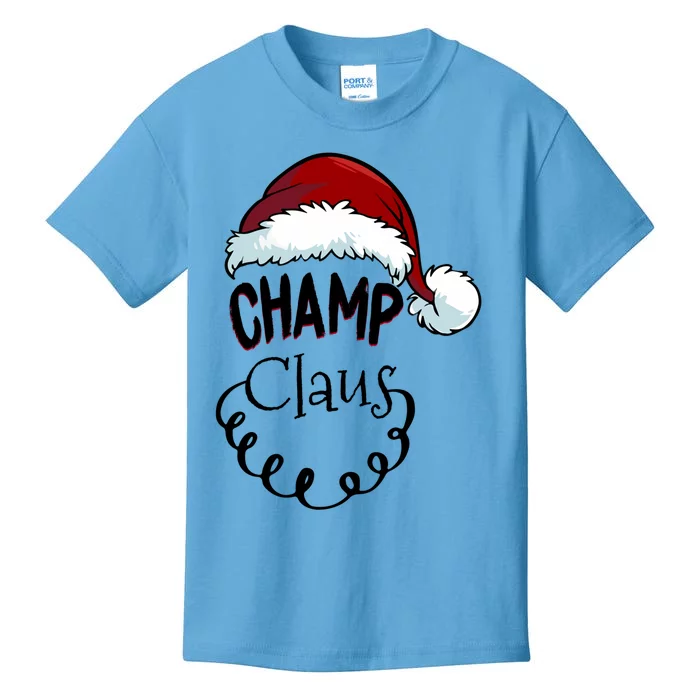 Champ Claus New Christmas Santa Claus Gift Kids T-Shirt