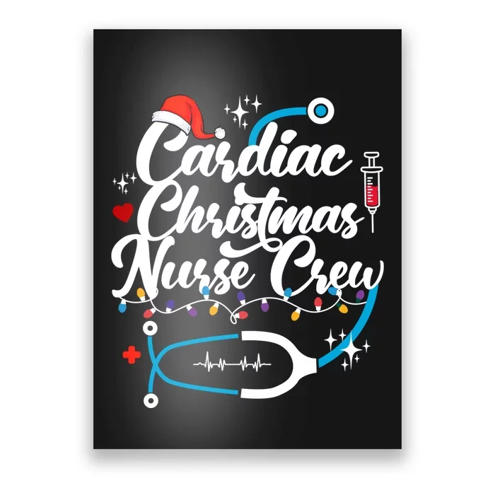 Cardiac Christmas Nurse Crew Holiday Season Poster