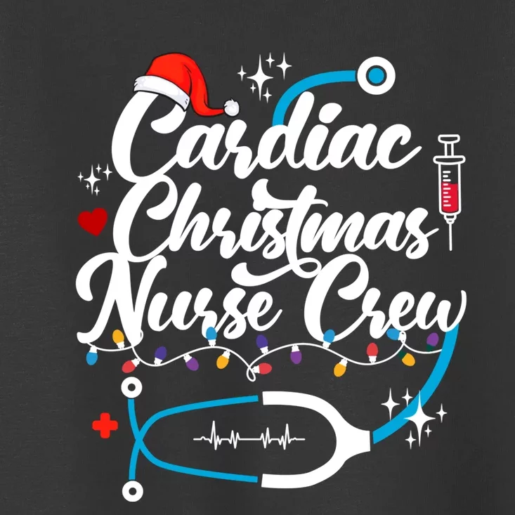 Cardiac Christmas Nurse Crew Holiday Season Toddler T-Shirt