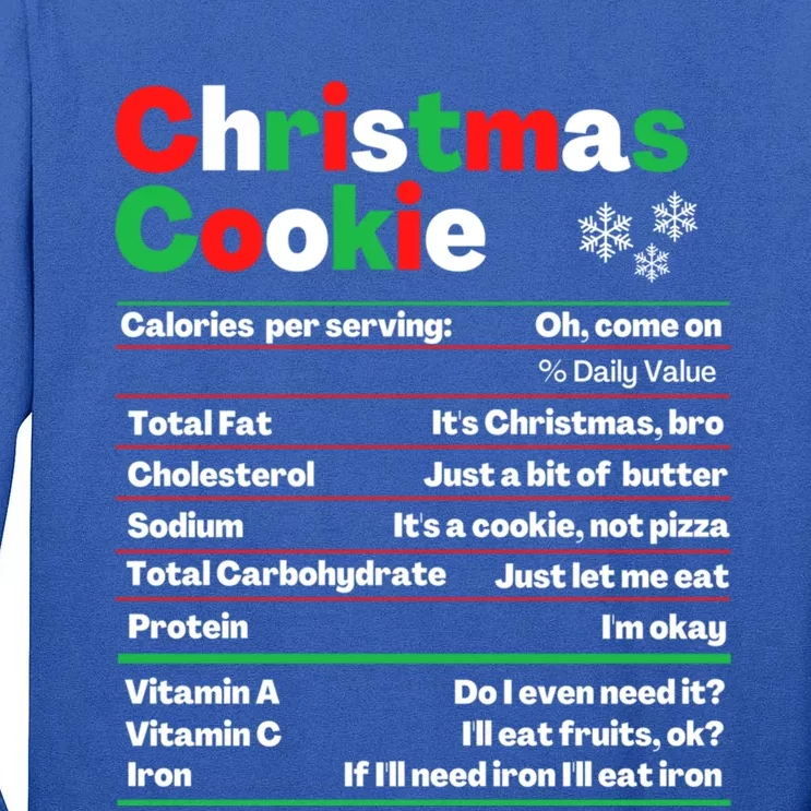 Christmas Cookie Nutrition Facts Funny Cookie Baking Crew Cool Gift Tall Long Sleeve T-Shirt