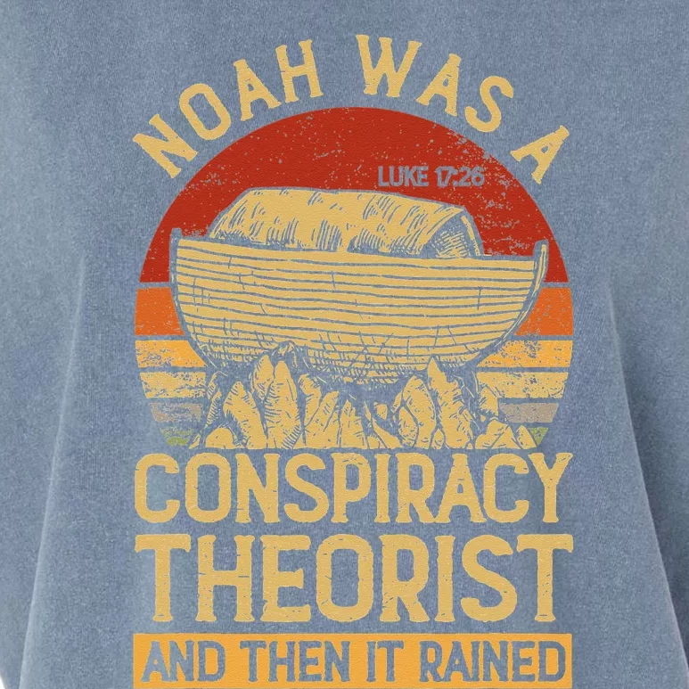 Conservative Christian Noah Was A Conspiracy Theorist Garment-Dyed Women's Muscle Tee