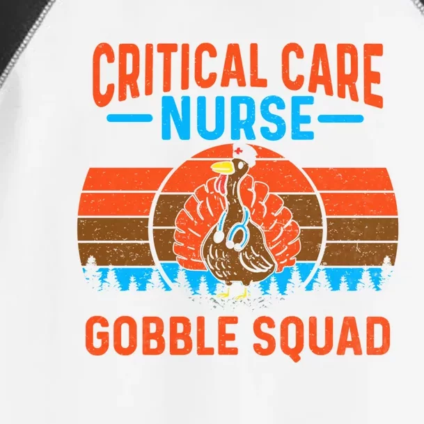 Critical Care Nurse Gobble Squad Turkey Thanksgiving Nurses Gift Toddler Fine Jersey T-Shirt