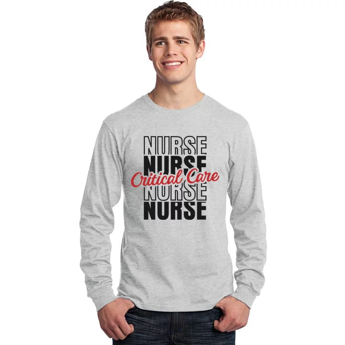 Critical Care Nurse Gift Tall Long Sleeve T-Shirt