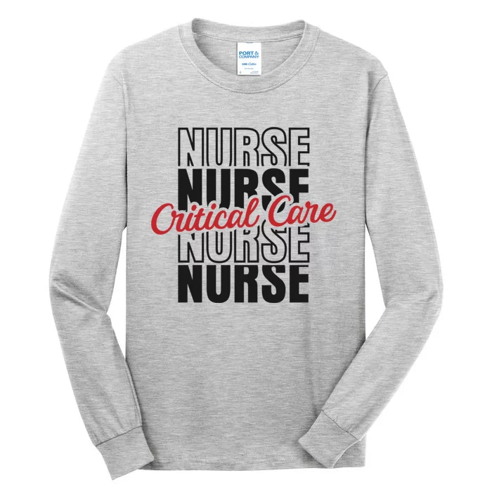 Critical Care Nurse Gift Tall Long Sleeve T-Shirt