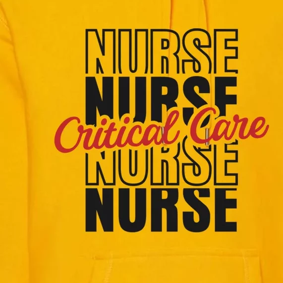 Critical Care Nurse Gift Premium Hoodie