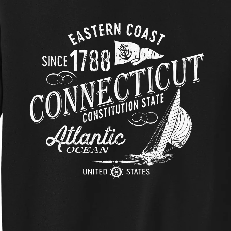 Connecticut Ct Nautical Sailing Design Tall Sweatshirt