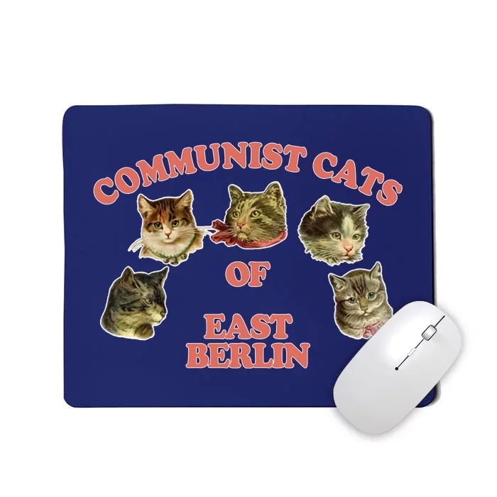 Communist Cats Of East Berlin Mousepad