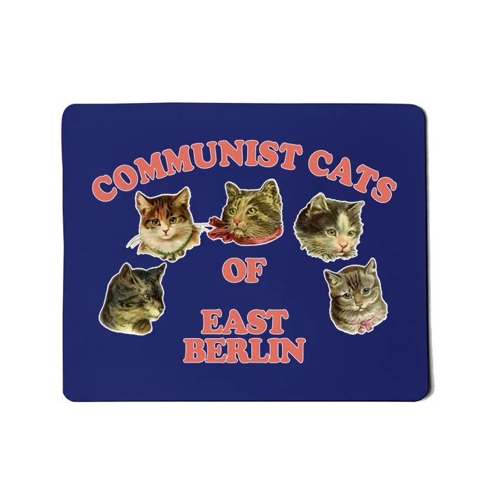 Communist Cats Of East Berlin Mousepad