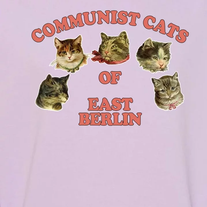 Communist Cats Of East Berlin Garment-Dyed Sweatshirt