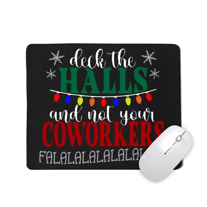 Coworker Christmas Office Party Holiday Season Mousepad