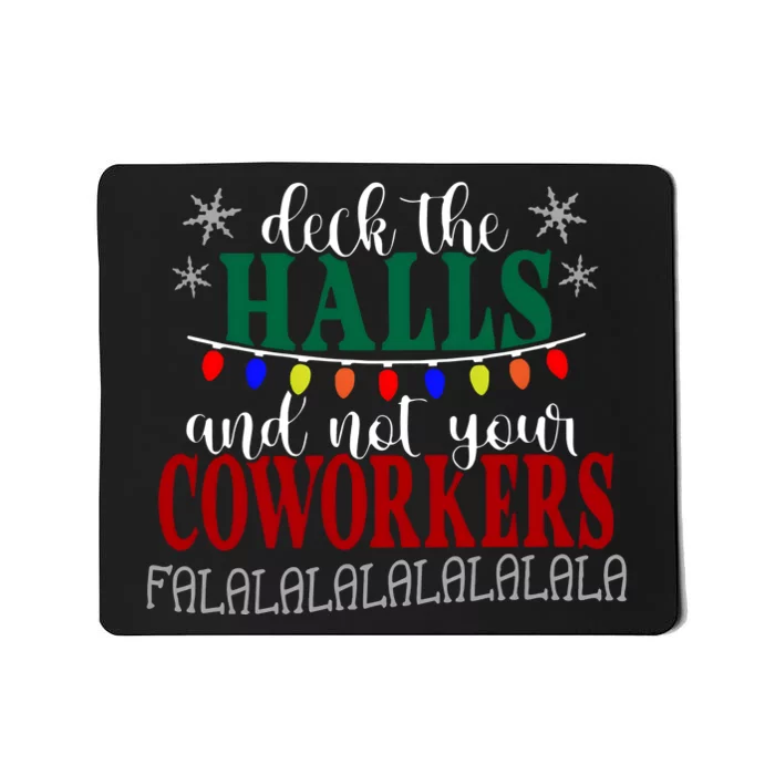 Coworker Christmas Office Party Holiday Season Mousepad