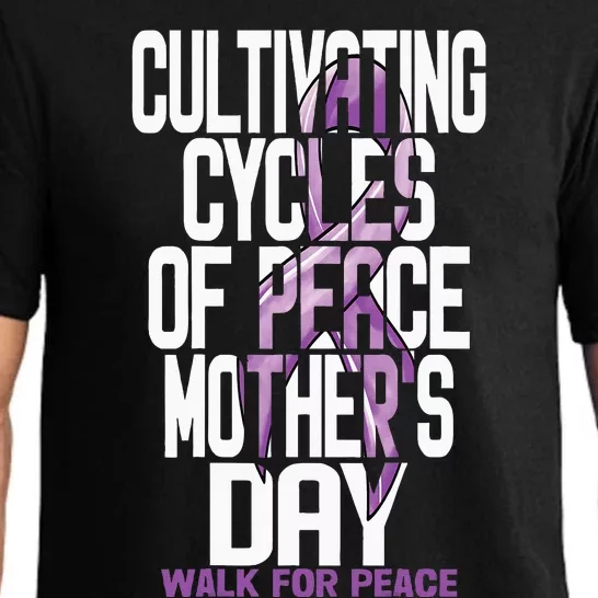 Cultivating Cycles Of Peace MotherS Day Walk For Peace Mom Pajama Set