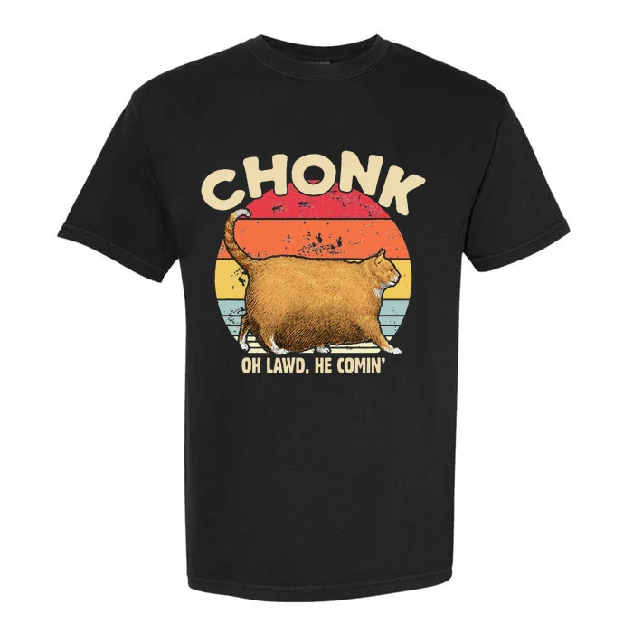 Chonk Cat Oh Lawd He Comin Funny Cat Meme Vintage Style Garment-Dyed Heavyweight T-Shirt