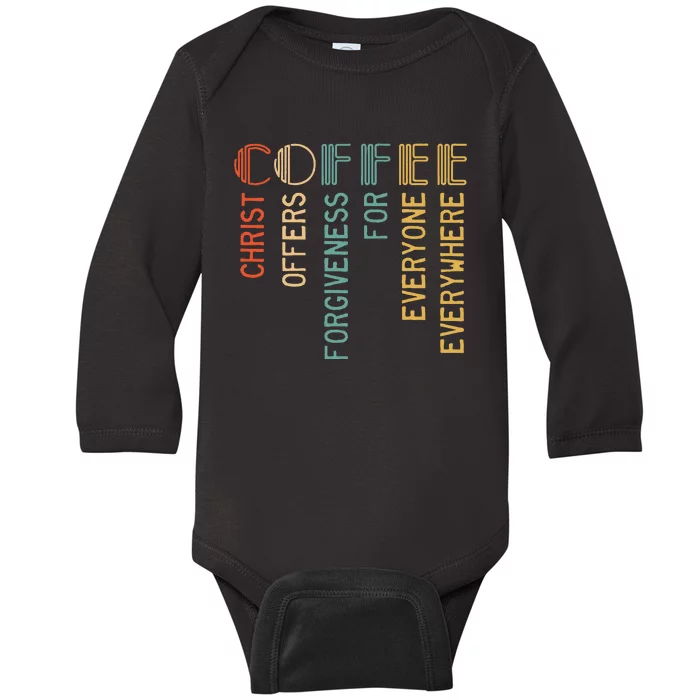 Coffee Christ Offers Forgiveness For Everyone Everywhere Baby Long Sleeve Bodysuit