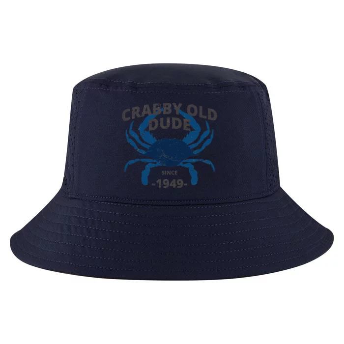 Cute Crabby Old Dude Since 1949 70th Birthday Crab Fishing Cool Comfort Performance Bucket Hat