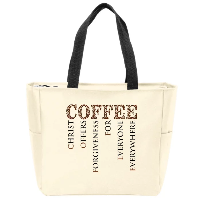 Coffee Christ Offers Forgiveness For Everyone Everywhere Zip Tote Bag