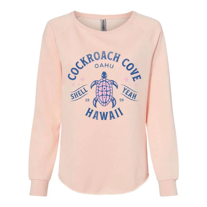 Cockroach Cove Oahu Hawaii Sea Turtle Womens California Wash Sweatshirt