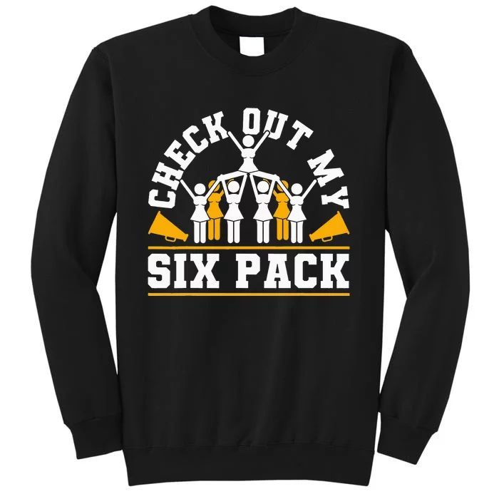 Cheerleading Check Out My Six Pack Sweatshirt