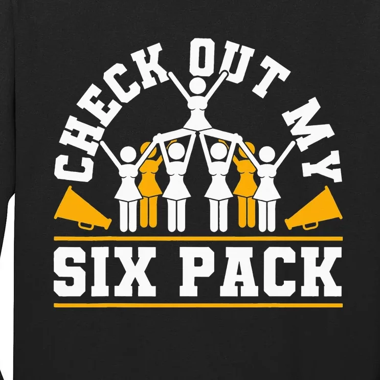 Cheerleading Check Out My Six Pack Tall Long Sleeve T-Shirt