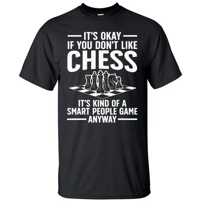 Cool Chess Players Art For Men Kids Chess Lover Novelty Tall T-Shirt