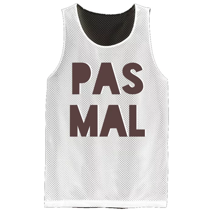 Chic Cute Pas Mal Not Bad Saying French Travel Language Mesh Reversible Basketball Jersey Tank