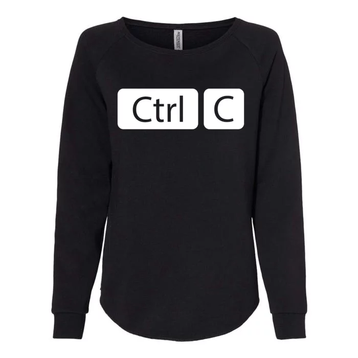 Control Copy Paste Ctrl+c Gift Womens California Wash Sweatshirt