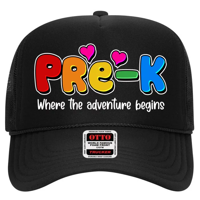 Cute Colorful Pre K Where The Adventure Begins High Crown Mesh Trucker Hat