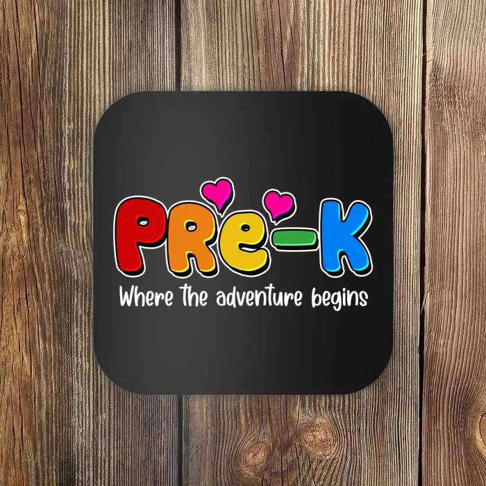 Cute Colorful Pre K Where The Adventure Begins Coaster