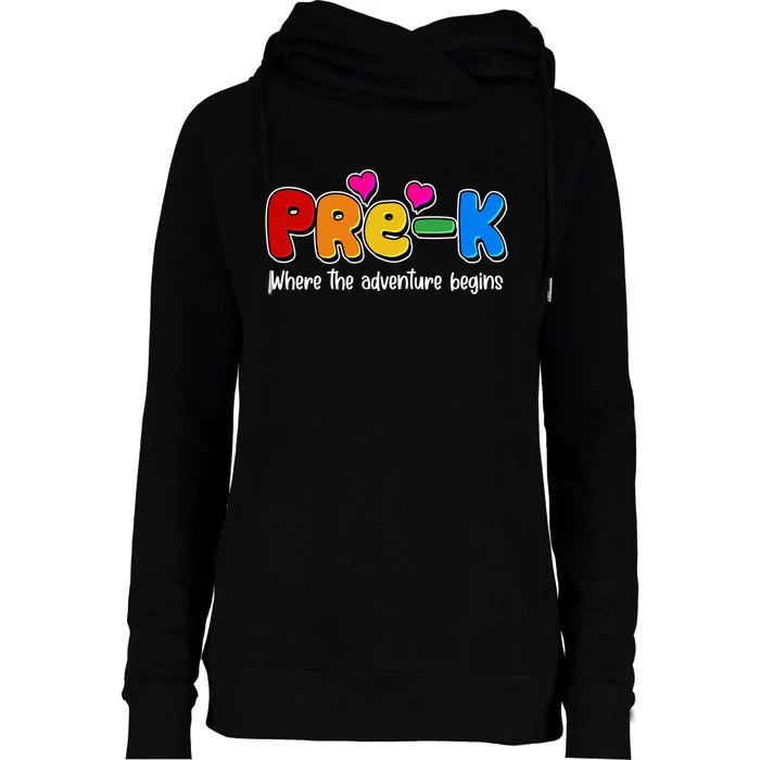 Cute Colorful Pre K Where The Adventure Begins Womens Funnel Neck Pullover Hood