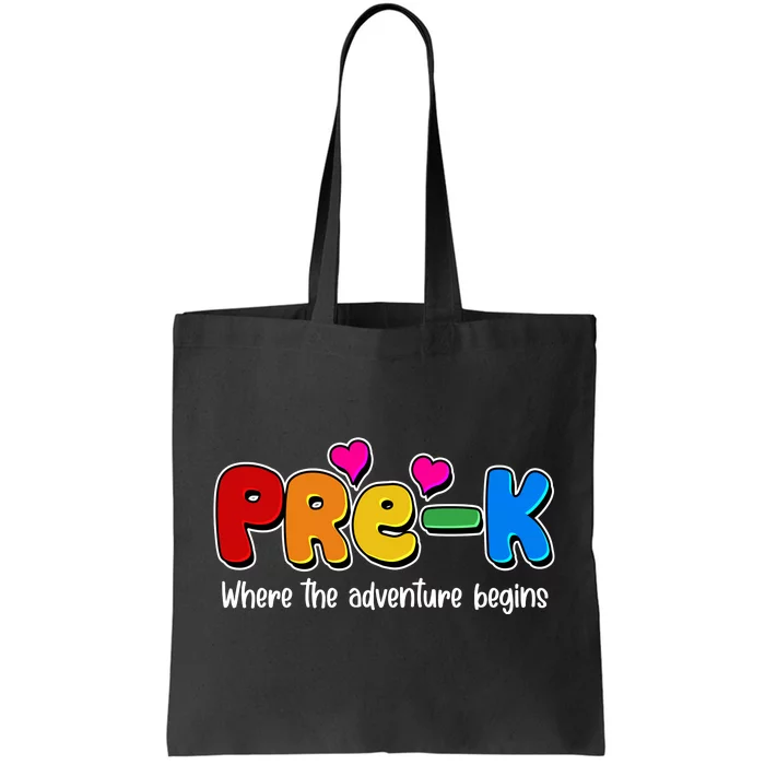 Cute Colorful Pre K Where The Adventure Begins Tote Bag