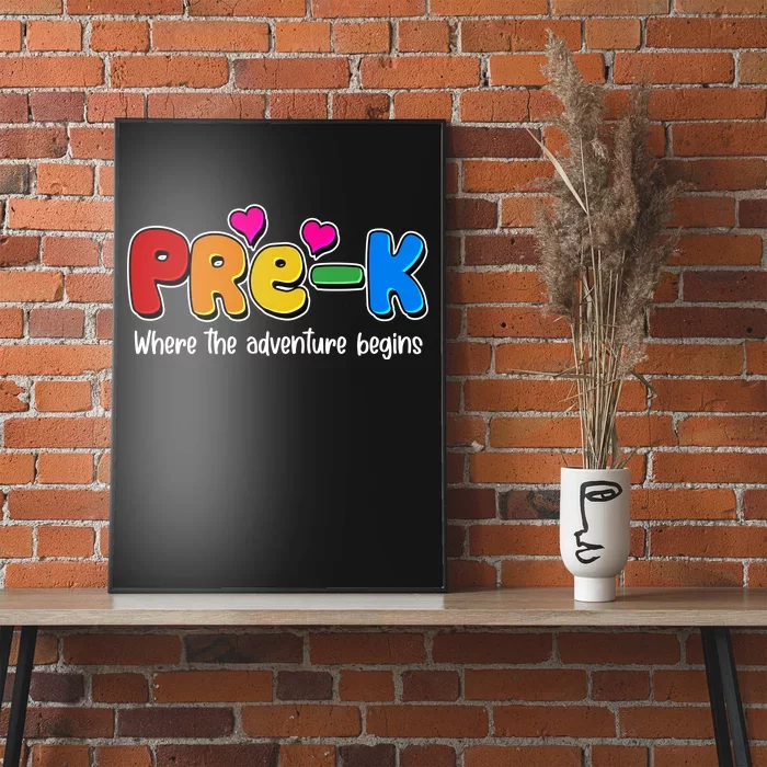 Cute Colorful Pre K Where The Adventure Begins Poster