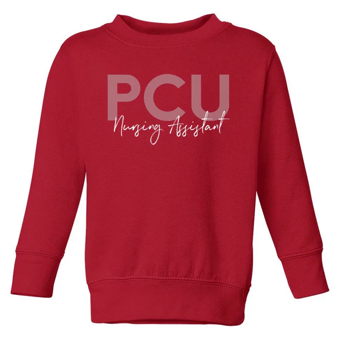 Cna Certified Pcu Nursing Assistant Medical Toddler Sweatshirt