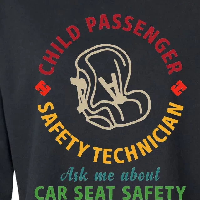 Cpst Child Passenger Safety Technician Car Seat Safety Cropped Pullover Crew