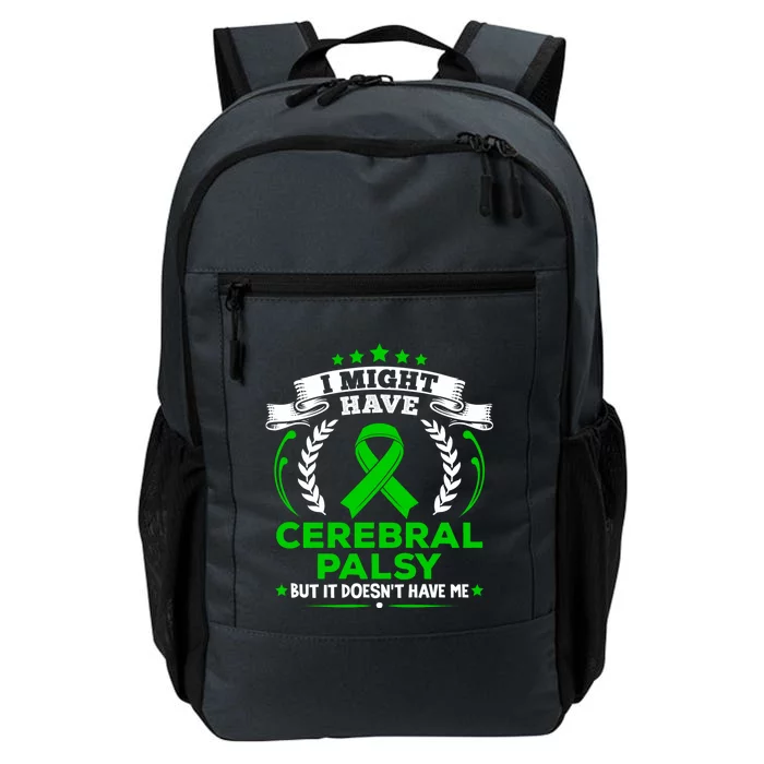 Cp Cerebral Palsy Doesn't Have Me Cerebral Palsy Awareness Gift Daily Commute Backpack