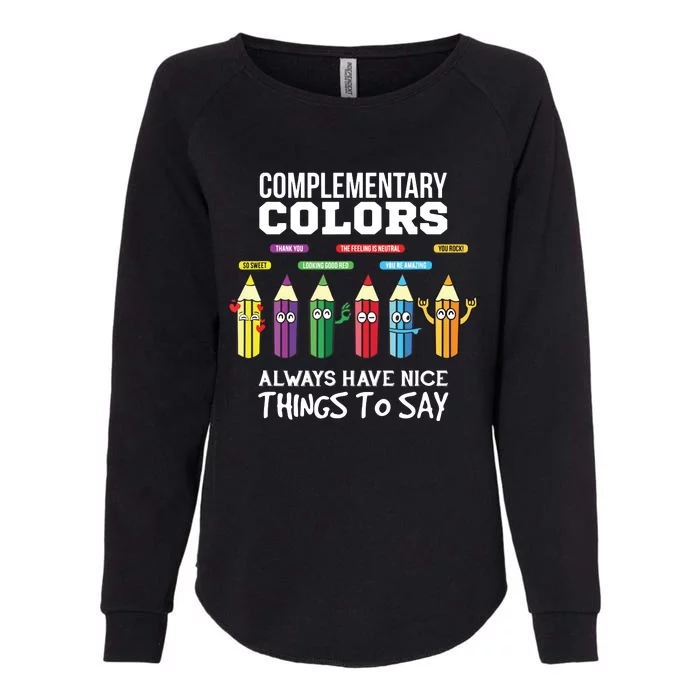 Complementary Colors Pun Artist Art Teacher Womens California Wash Sweatshirt