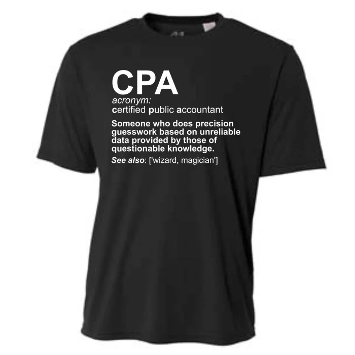 CPA Certified Public Gift Accountant Definition Funny Gift Cooling Performance Crew T-Shirt