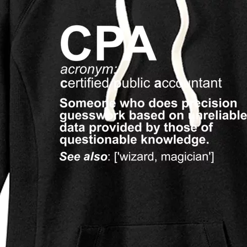 CPA Certified Public Gift Accountant Definition Funny Gift Women's Fleece Hoodie